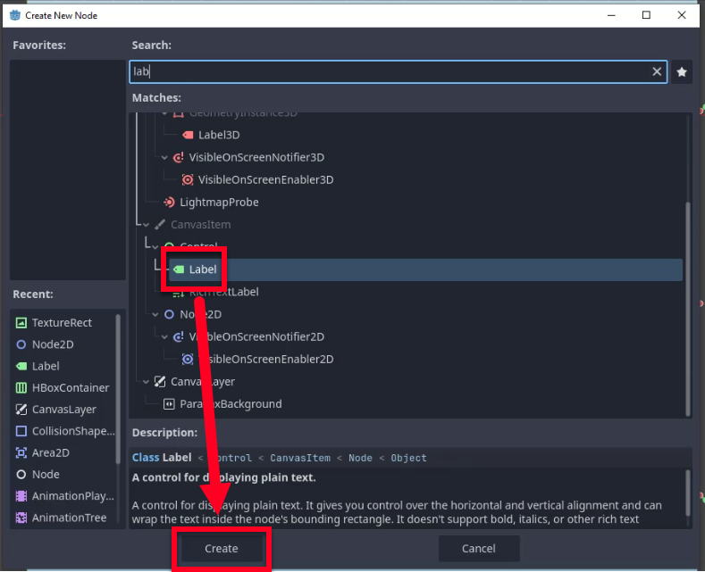 Aquesta imatge mostra el diàleg "Crea nou node" de l'editor Godot, on l'usuari ha escrit "lab" a la barra de cerca i seleccionat el node "Etiqueta" de la llista de coincidències, un control per mostrar text sense format tal com es descriu a la lliçó per afegir un títol a l'escena del menú. El tauler de descripció confirma que és una subclasse de Control i assenyala que no admet en negreta, cursiva o text enriquit. Una fletxa vermella apunta des de l'entrada "Etiqueta" seleccionada al botó "Crea" a la part inferior, indicant el següent pas per crear una instancia del node com a fill del node Control del menú, que s'alinea amb les instruccions de la lliçó per crear i canviar el nom del node Etiqueta a "Títol" abans d'establir el seu text i propietats d'alineació.