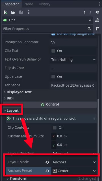 Aquesta imatge mostra el tauler d'inspector de l'editor Godot amb el node Etiqueta "Títol" seleccionat, centrant-se en la seva secció de disseny: el "Mode de disseny" està configurat en "Àncores" i el "Preestablert d'àncores" està configurat com a "Centre", tal com s'indiquen els quadres vermells i una fletxa vermella que apunta des de la capçalera de Disseny cap a les instruccions de configuració d'aquesta lliçó al centre de la pantalla per al text de la lliçó. disseny.